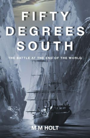 [Burns 01] • Fifty Degrees South
